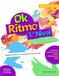 Ok Ritmo - 1.º Nivel: Método práctico desde cero para niños de 4 a 7 años
