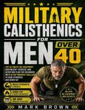 Military Libri GmbH Military Calisthenics For Men Over 40