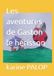 Les aventures de Gaston le hérisson