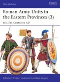 Roman Osprey Publishing Men-at-Arms: Roman Army Units in the Eastern Provinces (3) Paperback