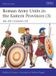 Roman Osprey Publishing Men-at-Arms: Roman Army Units in the Eastern Provinces (3) Paperback