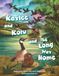 Kaylee and Koru and the Long Way Home