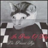 Present In Praise Of Folly - Present Age