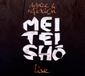 Sonic Rendezvous Meï Teï Sho Dance & Reflexion (Mei Tei Shô Live) (2 CD)