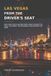Las Libri GmbH Las Vegas From the Driver's Seat: What More Than 4,000 Uber Rides Taught Me About the Strip, the Airport, the Passengers, and Surviving the Work