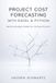 Project Libri GmbH Project Cost Forecasting with Excel & Python: Building Budget Models for Complex Projects