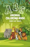 ABC Animal Coloring Book: English and Spanish