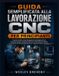 Guida Libri GmbH Guida Semplificata alla Lavorazione CNC per Principianti