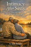 Intimacy Bol Senior Health Concerns - Intimacy After Sixty