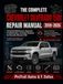 THE Chevrolet THE COMPLETE CHEVROLET SILVERADO 1500 REPAIR MANUAL 2019-2026