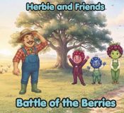 Herbie and Friends: Battle of the Berries