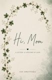 Hi, Mom