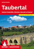 Taubertal: Bergverlag Rother Taubertal: zwischen Frankenhöhe, Hohenlohe, Odenwald und Spessart. 50 Touren mit GPS-Tracks