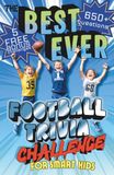 The Best Ever Football Trivia Challenge for Smart Kids