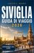 SIVIGLIA GUIDA DI VIAGGIO 2026