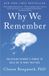 Why Vintage Books Why We Remember