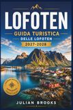 GUIDA TURISTICA DELLE LOFOTEN 2027-2028