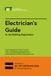 Electrician's Institution Of Engineering And Technology Electrical Regulations- Electrician's Guide to the Building Regulations