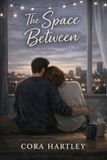 The Independently Published The Space Between Paperback