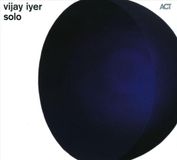 Sonic Rendezvous ACT Solo - Vijay Iyer