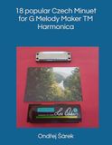 18 Czech Minuet 18 popular for G Melody Maker TM Harmonica