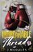 Unbreakable Libri GmbH Unbreakable Thread Paperback