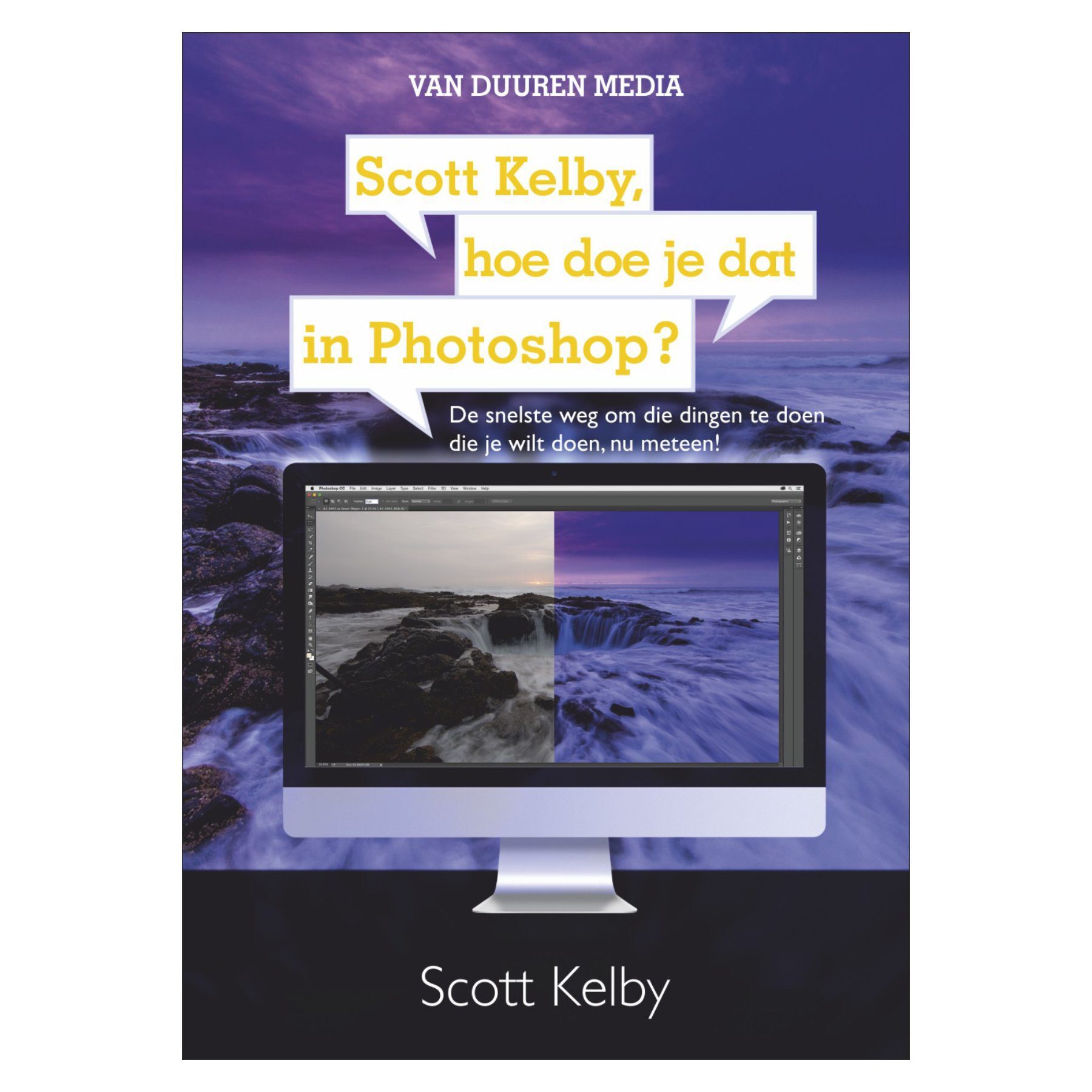 Boeken Scott Kelby, hoe doe je dat in Photoshop? - Scott Kelby