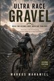 ULTRA RACE GRAVEL: When Time Becomes More Important than Pace