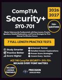 CompTIA Security+ SY0-701: The Complete Study Guide