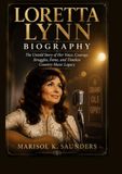 LORETTA LYNN BIOGRAPHY: The Untold Story of Her Voice, Courage, Struggles, Fame, and Timeless Country Music Legacy