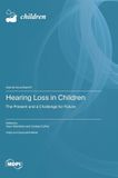 Hearing Bol Hearing Loss in Children Hardcover