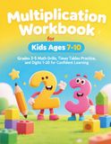 Multiplication Workbook for Kids Ages 7-10: Grades 3-5 Math Drills, Times Tables Practice, and Digits 1-20 for Confident Learning