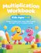 Multiplication Workbook for Kids Ages 7-10: Grades 3-5 Math Drills, Times Tables Practice, and Digits 1-20 for Confident Learning