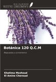 Botánica 120 Q.C.M Paperback