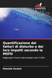 Quantificazione dei fattori di disturbo e dei loro impatti secondo la MSFD: Raggiungere il buono stato ecologico entro il 2020