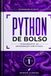 Python de Bolso: Fundamentos da Programação com Python
