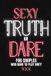 Sexy Play With Me Press Sexy Truth Or Dare For Couples Who Dare To Play Dirty