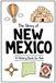 The Story of New Mexico - A History Book for Kids