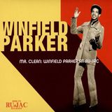 Winfield Mr. Clean: Winfield Parker At Ru-jac
