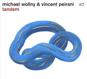 Sonic Rendezvous ACT Vincent Peirani & Michael Wollny - Tandem (CD)