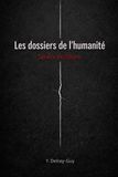 Les dossiers de l’humanité: Service de clôture