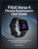 Fitbit Versa 4 Fitness Smartwatch user guide