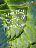 The Big Book of Mazes