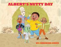 Albert's Nutty Day Paperback