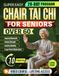 Super Easy Chair Tai Chi for Seniors Over 60: Relaxing 10-Minute Daily Seated Flows to Improve Movement, Restore Strength, Enhance Stability | Large Print, Illustrations & Video Tutorials