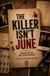 The Bookmundo The Killer Isn’t June