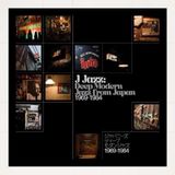 Membran 17% Fee Barely Breakin Even J Jazz: Deep Modern Jazz from Japan 1969-1984