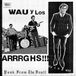 Sonic Rendezvous Wau Y Los Arrrghs!!! Viven !!! (LP)