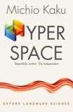Hyperspace: Oxford University Press Hyperspace Reissue Paperback