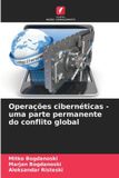 Operações OmniScriptum SRL Operações cibernéticas - uma parte permanente do conflito global